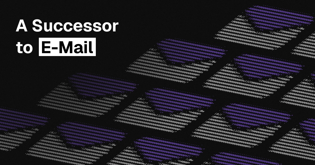 A Successor to E-Mail